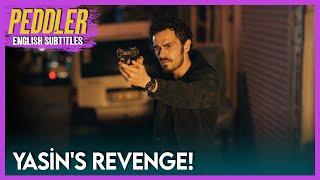 Yasin's Revenge! | Peddler (Seyyar)