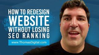 Website Redesign WITHOUT Losing SEO Ranking