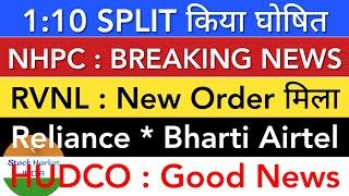 NHPC SHARE LATEST NEWS  RVNL SHARE NEWS • RELIANCE • AIRTEL • HUDCO SHARE NEWS • STOCK MARKET INDIA