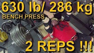 630 X 2 Bench Press PR - James Strickland