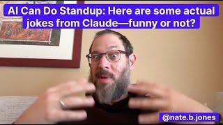 AI Can Do Standup: Here are some actual jokes from Claude—funny or not?