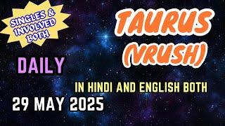 Taurus | Daily Love Tarot Reading | 29 May 2025 | Hindi