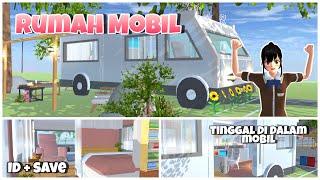 TINGGAL DI DALAM MOBIL?? RUMAH MOBIL VERSI SAKURA SCHOOL SIMULATOR ! ID+SAVE