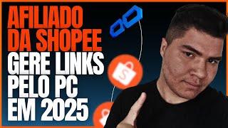 Como Fazer login e Gerar link de Afiliado Shopee pelo PC em 2025