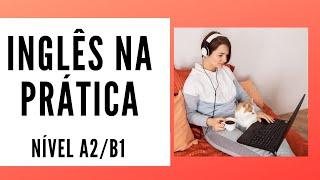 3 CENAS PARA TREINAR SUA COMPREENSÃO DO INGLÊS - NÍVEL PRÉ-INTERMEDIÁRIO (COM LEGENDA EM INGLÊS)