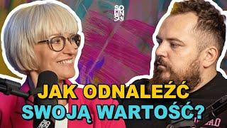 Jak budować poczucie własnej wartości? [SOWINSKY Podcast 18]