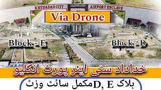 Khudadad City Airport Enclave || Block E, D Complete Site Visit