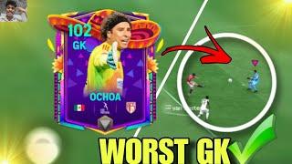 102 Rated Guillermo Ochoa Is Worst GOALKEEPER IN THE GAME | Best gk in Fc Mobile | Ochoa Fc Mobile