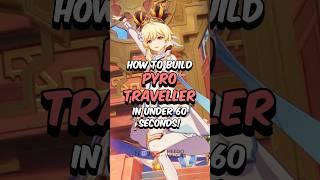 BEST PYRO TRAVELER BUILD - How to Build Pyro Traveller in 60 Seconds #genshinimpact #genshin