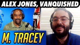 Journalist Questions Big Tech: "Alex Jones, Vanquished" (M. Tracey)