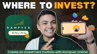 WHERE TO INVEST? Create an Investment Portfolio with Rampver Online!