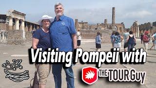 Visiting Pompeii with the Tour guy!   (and we try the best pizza in Naples)