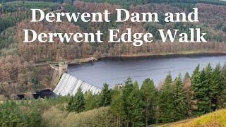 Derwent Dam and Derwent Edge