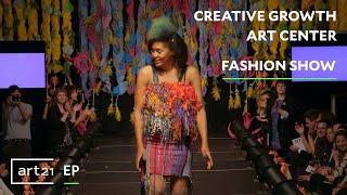 Creative Growth Art Center: Fashion Show | Art21 "Extended Play"