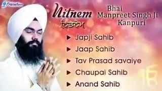 full nitnam fath _japji Sahib bhai Manpreet Singh ji kanpuri-gurbani kirtan