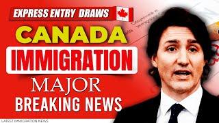 Canada Immigration Major Breaking Update - 29 Nov. 2024 | Express Entry | IRCC