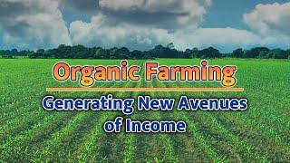 Organic Farming | Offering Huge Benefits to Farmers