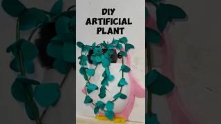 DIY Artificial plant️ #shorts  #viralshorts #diy #diycrafts