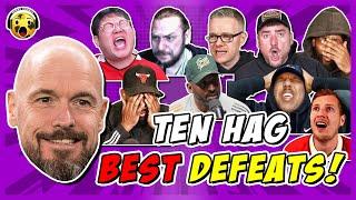 ERIK TEN HAG BEST DEFEATS & MAN UTD FAN MELTDOWN REACTIONS COMPILATION!