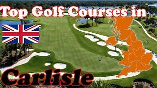 Top Public Golf in Carlisle, UK