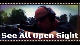 See All Open Sight Review (HD)
