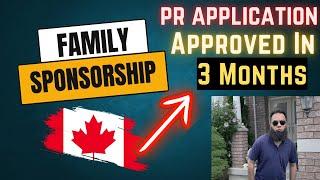 Family Spousal Sponsorship PR Application | Approved In 3 Months | Canada