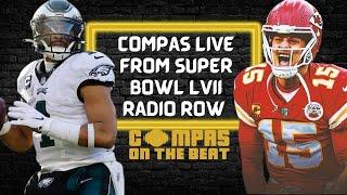 Ranking the Tom Brady QB era before Mahomes vs. Hurts | The Compas LIVE from Super Bowl Radio Row