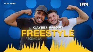 Rap Heure S2 : Klay BBJ - Baroudi : Freestyle بركان