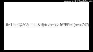 Life Line @808reefa & @tczbeatz 167BPM (beat747)