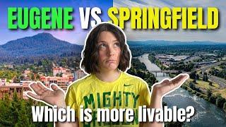 Living in Eugene VS Living in Springfield, Oregon | Which is more livable?