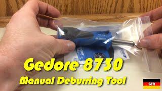 German Tool Reviews:  Gedore 8730 (Manual Deburring Tool)