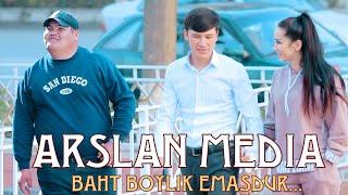 ARSLAN MEDIADAN YANGI REP "BAHT BOYLIK EMASDUR...2022