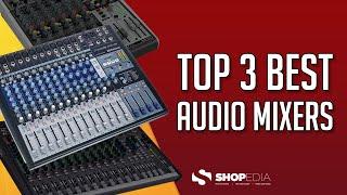  TOP 3 BEST AUDIO MIXERS 2023 ( COMPARISON & REVIEW )