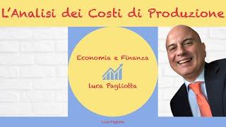 Analisi dei Costi di produzione