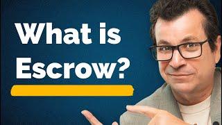 What is Real Estate Escrow?