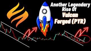 Another Legendary Rise Of Vulcan Forged (PYR) Crypto Coin!