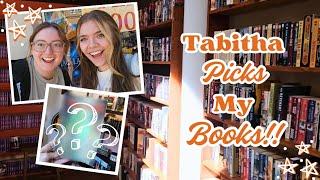 Tabitha Picks My Books!!! (Reading Vlog)