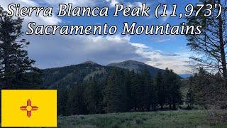 SIERRA BLANCA PEAK | New Mexico’s Most Prominent and Isolated Peak - Mountain Climbing in Ruidoso