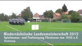 Landesmeisterschaft 2015 - Spielmanns- und Fanfarenzug Fürstenau von 1930 e.V.