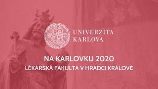 Na Karlovku 2020 | Lékařská fakulta v Hradci Králové