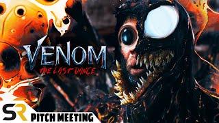 Venom: The Last Dance Pitch Meeting