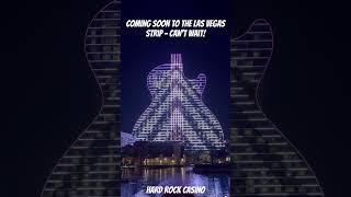 Coming soon to the Las Vegas Strip! Hard Rock Casino Guitar Hotel