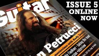 Guitar Interactive Magazine Issue 5 Featuring Dream Theaters John Petrucci