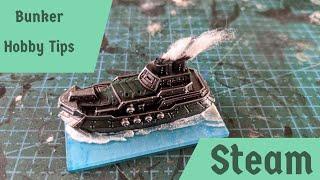 Bunker Hobby Tips: Steam engine effects on miniature wargaming models