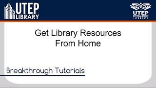 How to get Library resources from Home