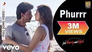 Phurrr Full Video - Jab Harry Met Sejal|Shah Rukh Khan, Anushka|Diplo & Pritam