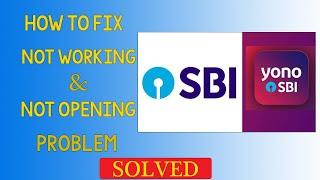 Fix "YONO SBI" App Not Working Problem in Android | YONO SBI App Not Opening Problem Solved