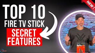  TOP 10 SECRET FIRESTICK FEATURES