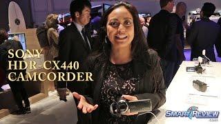 CES 2015 | Sony Handycam HDR-CX440 HD Camcorder | WiFi | CX440/B | SmartReview.com