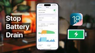 Stop Battery Drain on iPhone | Tips For All iOS 18 Users